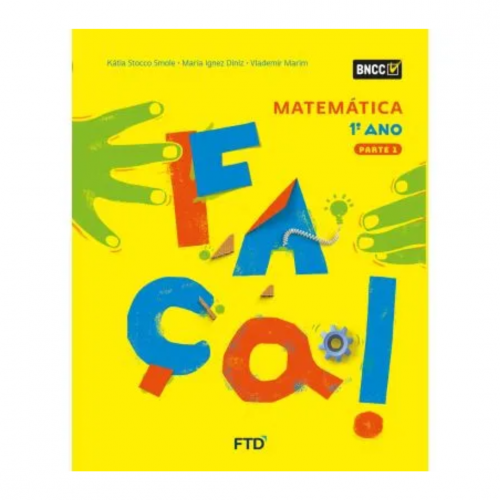 Conjunto Faca Matematica - 1º Ano - Bncc