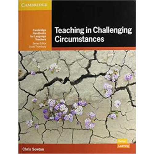 Teaching In Challenging Circumstances Paperback