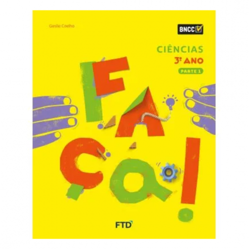 Conjunto Faca - Ciencias - 3º Ano - Bncc