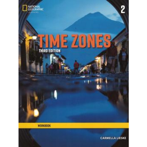 Time Zones 2 Workbook - 3rd Ed