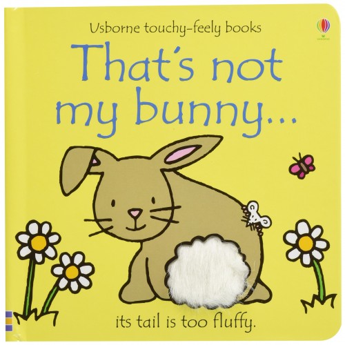 That's Not My Bunny (Touchy-Feely Board Books) 