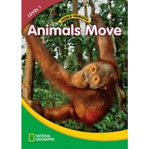 World Windows 1 - Animals Move - Student Book