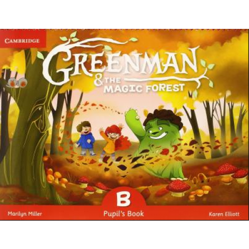 Greenman and the Magic Forest B Pupil's Book 