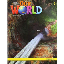 Our World 3: Workbook 2nd Edição