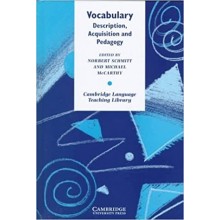 Vocabulary: Description, Acquisition and Pedagogy 