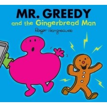 Mr. Greedy and the Gingerbread Man 