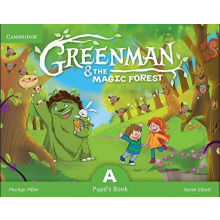 Greenman and the Magic Forest A Pupil's Book