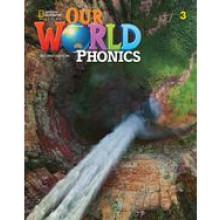 Our World American Phonics 3 - Student Book - Second Edition